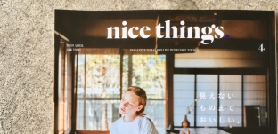 ライフスタイル情報誌「nice things. 」の取材を受けました。