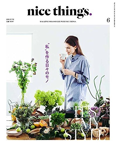 nice things. 6月号　/　株式会社 ミディアム